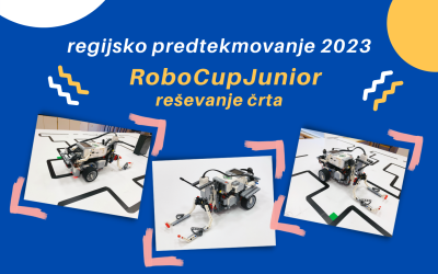 Regijsko predtekmovanje RoboCupJunior – Reševanje črta 2023